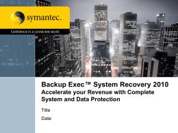 Backup Exec System Recovery 8.5
