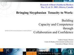 Bringing Sisyphusian Tenacity to Work: Building Capacity
