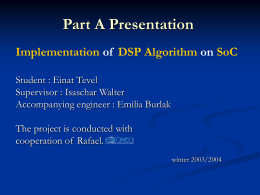 Implementation of DSP Algorithm on SoC