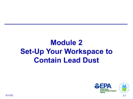 Setting Up Your Workspace to Contain Lead