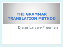 THE GRAMMAR TRANSLATION METHOD