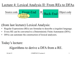 Lecture 4: Lexical Analysis II: From REs to DFAs