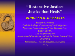 Restorative Justice: Justice that Heals”