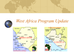 Africa Team Overview and West Africa Program Update