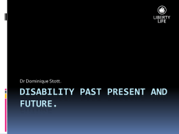 Disability past present and future.