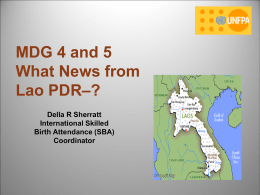 MDG 4 and 5 – What News from Lao PDR?