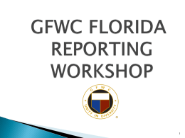 GFWC FLORIDA REPORTING FOR BEGINNERS
