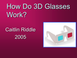 How Do 3D Glasses Work? - 6th Grade Science :: Home