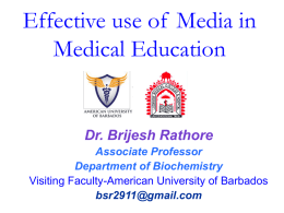 Effective use of Media in Medical Education