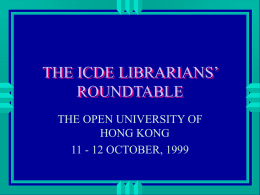 THE ICDE LIBRARIANS' ROUNDTABLE