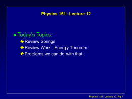 Physics 131: Lecture 14 Notes