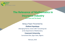 The Relevance of Mathematics in Insurance Business
