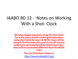 IAABO BD 12 - Notes on Working With a Shot Clock
