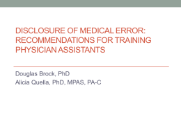 Medical Error: Bringing Physician Assistants into the