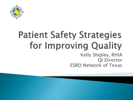 Patient Safety Strategies for Improving Quality