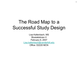 The Road Map to a Successful Study Design
