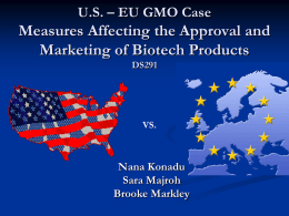 U.S. – EU GMO Case DS291 - International Trade Relations