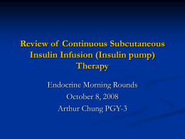 Review of Continuous Subcutaneous Insulin Infusion