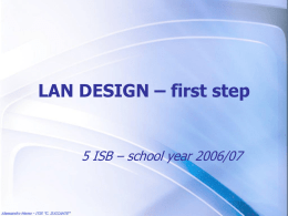 LAN DESIGN – first step
