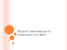 Recent amendments in companies act 2013