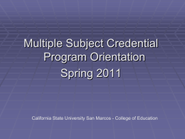 Multiple Subject Program Orientation