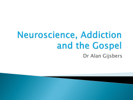 Full Time Gospel Ministry in Neuroscience