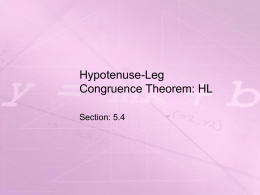 Hypotenuse-Leg Congruence Theorem: HL
