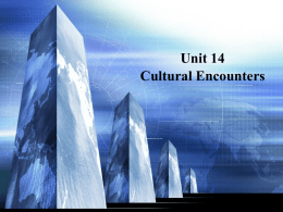 Unit 14 Cultural Encounters