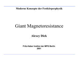 Giant Magnetoresistance - Theory Department of the FHI