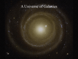 PowerPoint Presentation - 20. Galaxies: From Here to the
