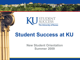 Summer 2009 - University of Kansas