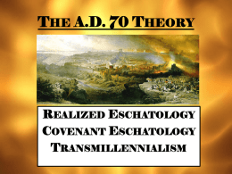 The A.D. 70 Theory - Home - Harrodsburg Church of Christ