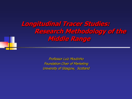 Longitudinal Tracer Studies: Research Methodology of the
