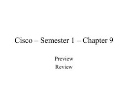 Cisco – Semester 1 – Chapter 9