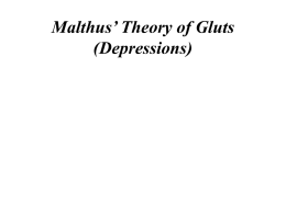 Malthus’ Theory of Gluts (Depressions)