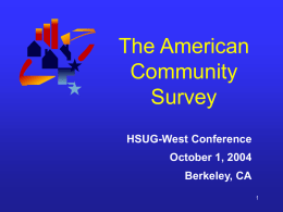 The American Community Survey - University of California