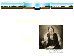 Catherine Beecher (1800-1878)