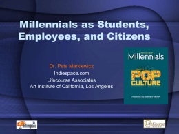 The Millennial Generation and Education