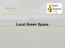 Overview - Open Spaces Society