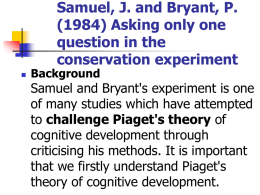 Samuel, J. and Bryant, P. (1984) Asking only one question