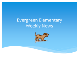 Evergreen Elementary Weekly News