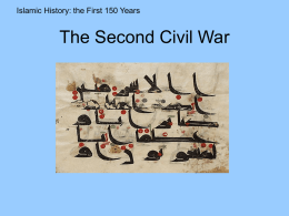 the Second Civil War - The Islamic History Corner