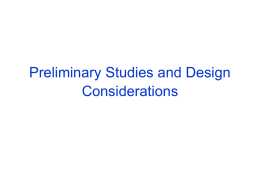 Preliminary Studies and Design Considerations
