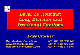 Level 10 Routing: Long Division and Irrational Factions
