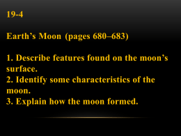 19-4 Earth&rsquo;s Moon (pages 680&ndash;683)
