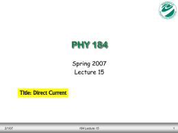PHY 184 lecture 15 - Home Page | MSU Department of Physics
