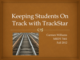 Keeping Students On Track with TrackStar