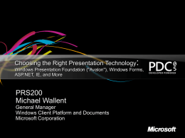 Choosing the Right Presentation Technology: Windows