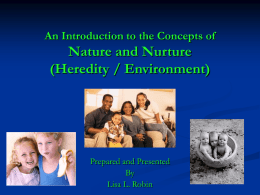 Introducing the Concept of Nature (Genetic or Hereditary)