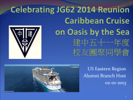 Celebrating JG62 2014 Reunion Caribbean Cruise on Oasis by